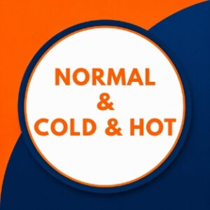NORMAL & COLD & HOT